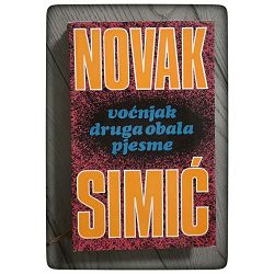 Voćnjak; Druga obala; Pjesme Novak Simić