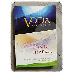 Vođa bez titule Robin Sharma