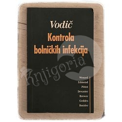 Vodič: Kontrola bolničkih infekcija