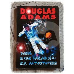 Vodič kroz galaksiju za autostopere Douglas Adams