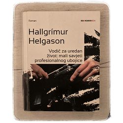 Vodič za uredan život: mali savjeti profesionalnog ubojice Hallgrímur Helgason / otpis