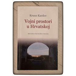 vojni-prostori-u-hrvatskoj-kruno-kardov-57176-x418-56_1.jpg