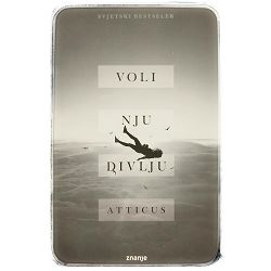 Voli nju divlju Atticus