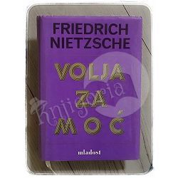 Volja za moć Friedrich Nietzsche