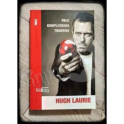 VRLO KOMPLICIRANA TRGOVINA Hugh Laurie