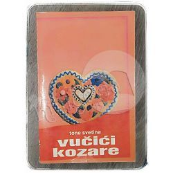 Vučići Kozare Tone Svetina