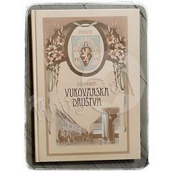 Vukovarska društva (1859. - 1945.) Vlado Horvat