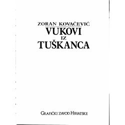 vukovi-iz-tuskanca-ivan-zadro-ur-73881-x279-6_58172.jpg
