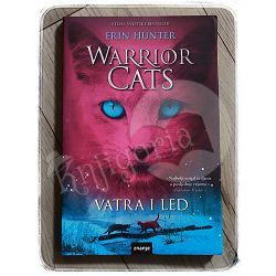 Warrior cats 2: Vatra i led Erin Hunter