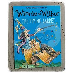 Winnie and Wilbur: The Flying Carpet Valerie Thomas and Korky Paul