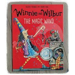 Winnie and Wilbur: The Magic Wand Valerie Thomas and Korky Paul