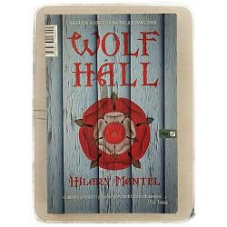 WOLF HALL Hilary Mantel
