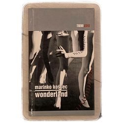 Wonderland Marinko Koščec