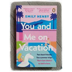 you-and-me-on-vacation-emily-henry-37407-x231-15_48000.jpg
