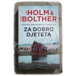 Za dobro djeteta Line Holm & Stine Bolther