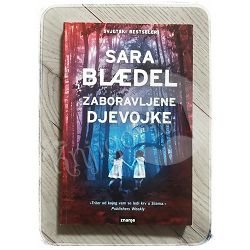 Zaboravljene djevojke Sara Blaedel