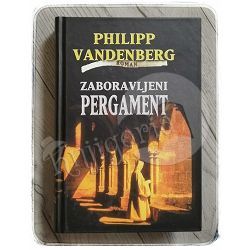 Zaboravljeni pergament Philipp Vandenberg