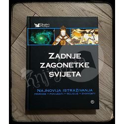 ZADNJE ZAGONETKE SVIJETA