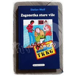 Zagonetka stare vile: slučaj za TKKG Stefan Wolf 