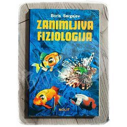 Zanimljiva fiziologija Boris Sergejev