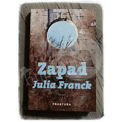 Zapad Julia Franck 