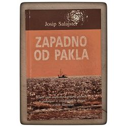 Zapadno od pakla Josip Salajster / otpis