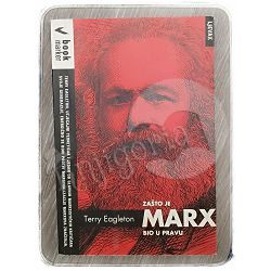 Zašto je Marx bio u pravu Terry Eagleton
