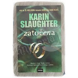 Zatočena Karin Slaughter