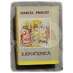 Zatočenica Marcel Proust