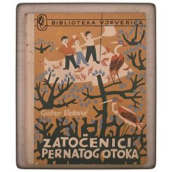 Zatočenici pernatog otoka Gabro Vidović