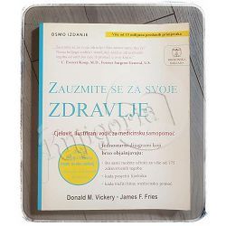 Zauzmite se za svoje zdravlje Donald M. Vickery, James F. Fries