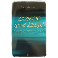 Zaželio sam želju Silvija Balažinec