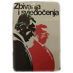 Zbivanja i svjedočenja Dušan Dragosavac