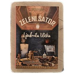 Zeleni šator Ljudmila Ulicka