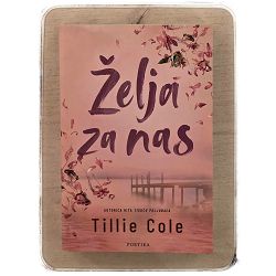 Želja za nas Tillie Cole