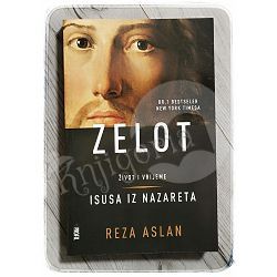 Zelot: Život i vrijeme Isusa iz Nazareta Reza Aslan