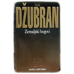 Zemaljski bogovi Halil Džubran