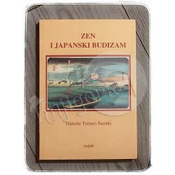 Zen i japanski budizam Daisetz Teitaro Suzuki