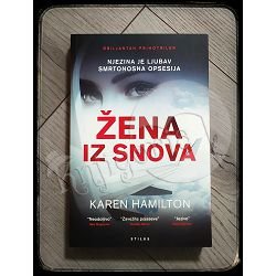 ŽENA IZ SNOVA Karen Hamilton 