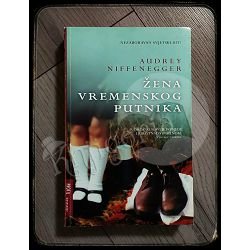 ŽENA VREMENSKOG PUTNIKA Audrey Niffenegger