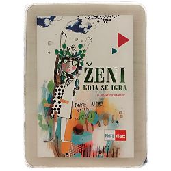 Ženi koja se igra Olja Savičević Ivančević