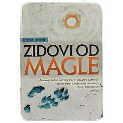 Zidovi od magle Dražen Jerabek