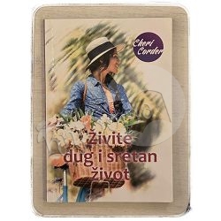 Živite dug i sretan život Cheri Corder