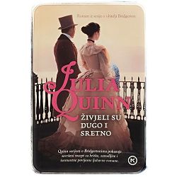 Živjeli su dugo i sretno Julia Quinn