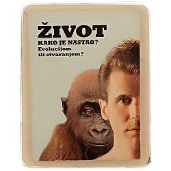 Život — kako je nastao? Evolucijom ili stvaranjem?