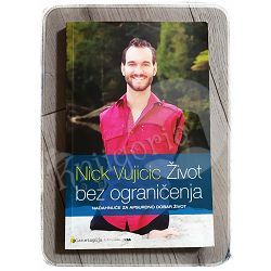 Život bez ograničenja Nick Vujicic