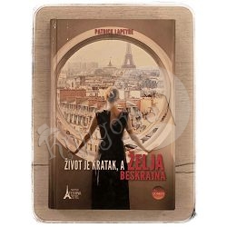 Život je kratak, a želja beskrajna Patrick Lapeyre / otpis
