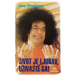 Život je ljubav, uživajte ga Joy Thomas