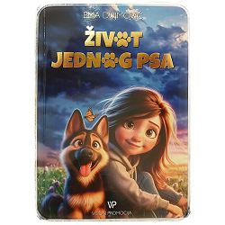 Život jednog psa Ema Dujmović