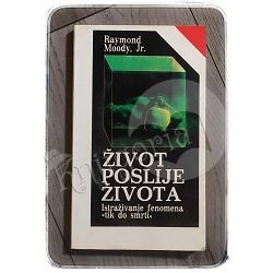 Život poslije života Raymond Moody 